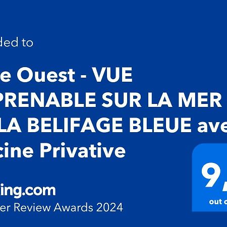 Cote Ouest - Vue Imprenable Sur La Mer - Villa Belifage Bleue Avec Piscine Privative Альбіон Екстер'єр фото